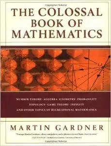 The Colossal Book of Mathematics (repost)