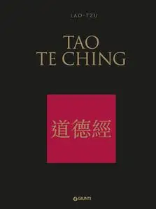 Lao Tzu - Tao Te Ching