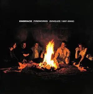 Embrace - Fireworks (Singles 1997-2002) (2002)