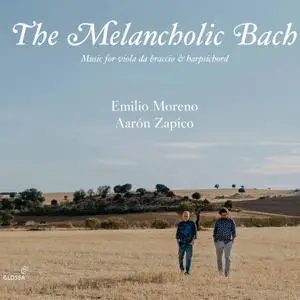 Aarón Zapico, Emilio Moreno - The Melancholic Bach: Music for Viola da braccio and Harpsichord (2020) [24/88]