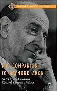 The Companion to Raymond Aron