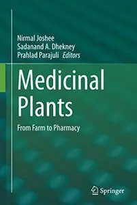 Medicinal Plants: From Farm to Pharmacy (Repost)