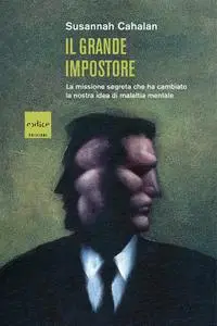 Susannah Cahalan - Il grande impostore