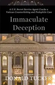 «Immaculate Deception» by Donald Tucker