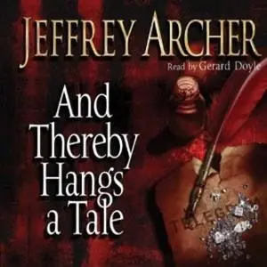 «And Thereby Hangs A Tale» by Jeffrey Archer