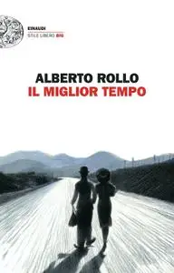 Alberto Rollo - Il tempo migliore