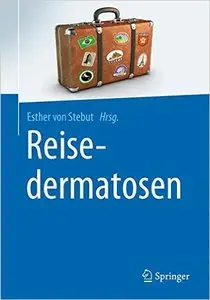 Reisedermatosen