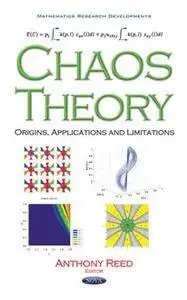 Chaos Theory : Origins, Applications, and Limitations