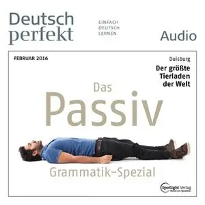 «Deutsch lernen Audio: Das Passiv» by Spotlight Verlag