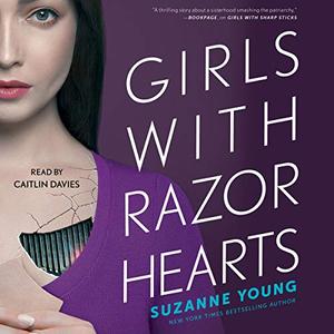 Girls with Razor Hearts Girls with Sharp Sticks, Book 2 [Audiobook]