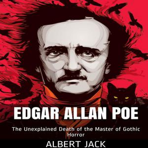«Edgar Allan Poe» by Albert Jack