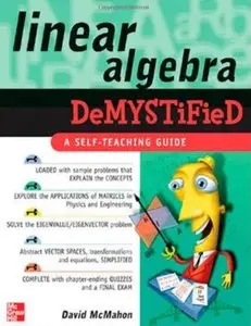 Linear Algebra Demystified [Repost]