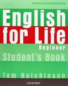 English for Life Beginner: Students Book