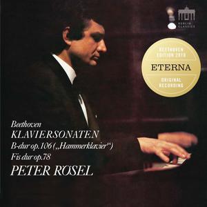 Peter Rösel - Beethoven: Klaviersonaten B-dur Op. 106 "Hammerklavier", Fis-Dur Op. 78 (2020)