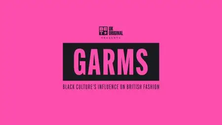 Ch5. - Garms: Black Culture's Influence on British Fashion (2024)