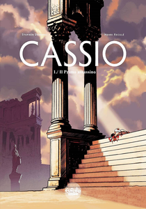 Cassio - Volume 1 - Il Primo Assassino