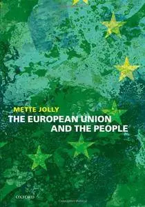 The European Union and the People (Repost)