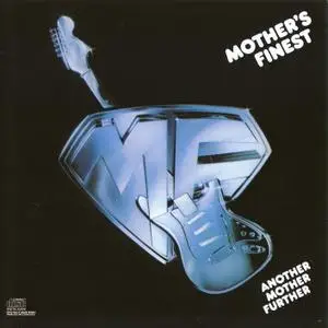 Mother's Finest - Another Mother Further (1977) [2008, Reissue]
