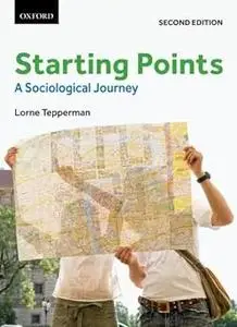 Starting Points : A Sociological Journey