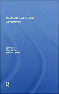 The Politics Of Divided Government