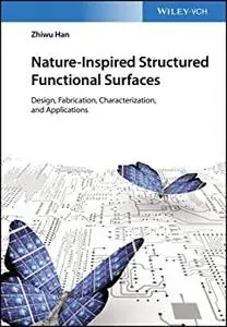 Nature-Inspired Structured Functional Surfaces