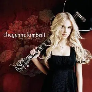 Cheyenne KIMBALL - The Day Has Come (July 2006)