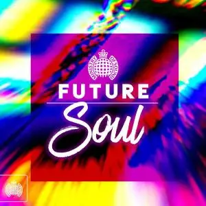 Various Artists - Ministry of Sound: Future Soul (2016)