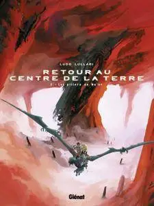 Retour au centre de la terre - Tome 02 - Les piliers de No'or