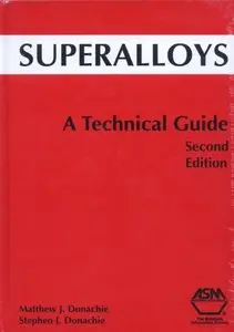 Superalloys: A Technical Guide