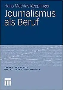 Journalismus als Beruf (Repost)