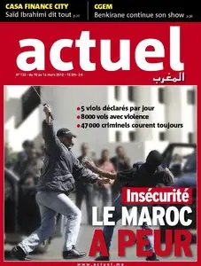 Actuel Maroc 132 - 10 au 16 Mars 2012