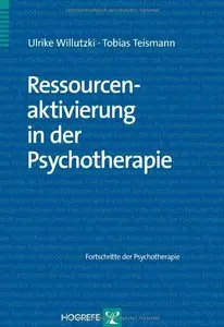 Ressourcenorientierung in der Psychotherapie (repost)