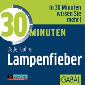 «30 Minuten Lampenfieber» by Detlef Bührer