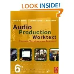 Focal Press Audio Production Worktext 6th Edition Feb 2009