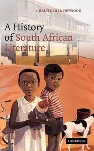 A History of South African Literature
