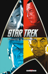 Star Trek - Tome 1 - Compte à Rebours (Delcourt-Contrebande)