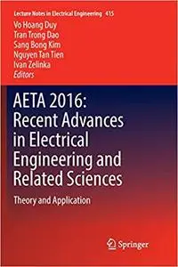 AETA 2016: Recent Advances in Electrical Engineering and Related Sciences: Theory and Application (Repost)