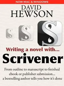 Writing a Novel with Scrivener, 3 edition