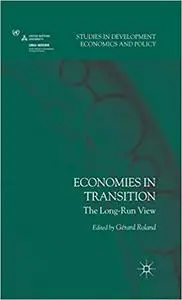 Economies in Transition: The Long-Run View