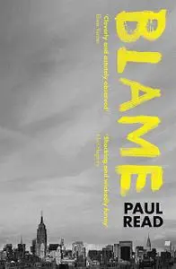 «Blame» by Paul Read