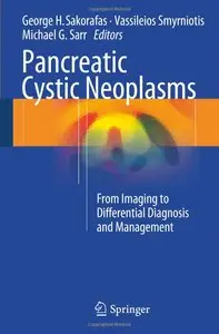 Pancreatic Cystic Neoplasms: From Imaging to Differential Diagnosis and Management