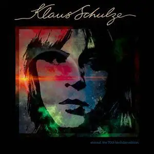 Klaus Schulze - Eternal: The 70th Birthday Edition (2017)