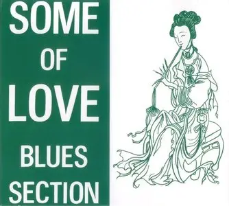 Blues Section - Some Of Love (1968) {2012, Remastered}