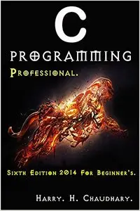 C Programming Professional: For Beginner's