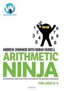 Arithmetic Ninja for Ages 8-9