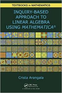 Exploring Linear Algebra: Labs and Projects with Mathematica ®