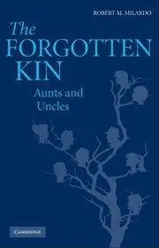 The Forgotten Kin Aunts and Uncles