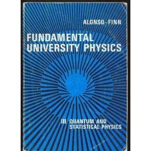 Fundamental University Physics: Quantum and Statistical Physics (Repost)