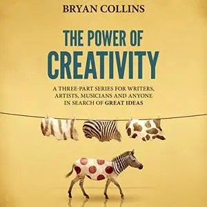 The Power of Creativity (Boxset) [Audiobook]