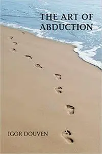 The Art of Abduction